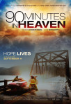 90 Minutes In Heaven In Theaters September 11 